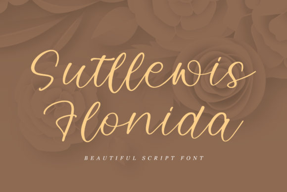 Sutllewis Flonida: The Script Font for Clearer Campaign Visuals