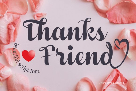Thanks Friend: The Script Font for Scroll-Stopping Social Graphics