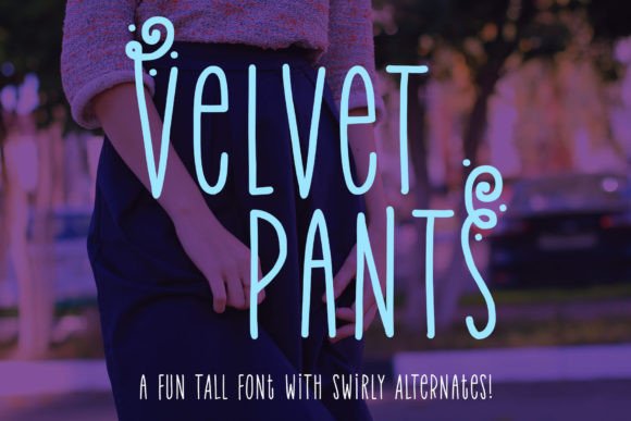 Velvet Pants: The Script Font That Elevates Campaign Visuals