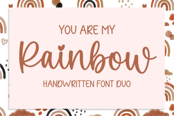 You Are My Rainbow: A Script Font Review for Editorial Design